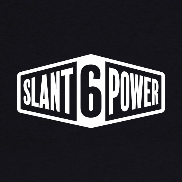 Slant 6 Power - White + Orange by jepegdesign